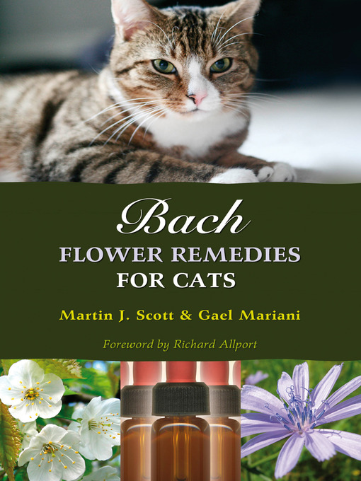 Title details for Bach Flower Remedies for Cats by Martin Scott - Available